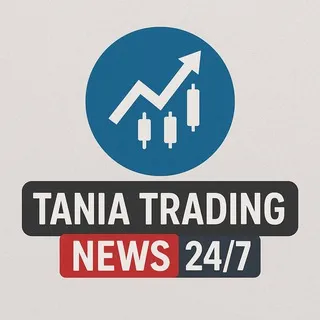 Tania Trading News 24/7 📈