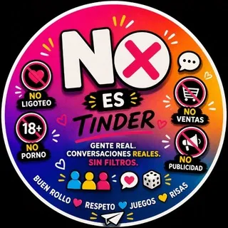 NO es Tinder | Amistad, no ligoteo